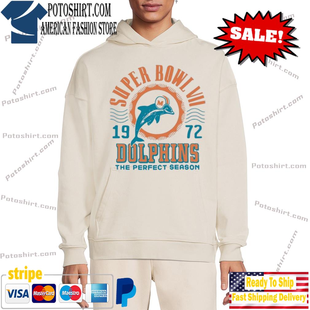 Dolphins 1972 Super Bowl VII The Perfect Season shirt, hoodie