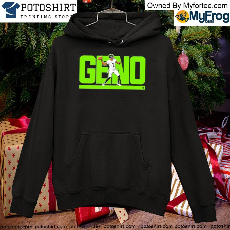 Official geno smith geno shirt, hoodie, sweater, long sleeve and tank top