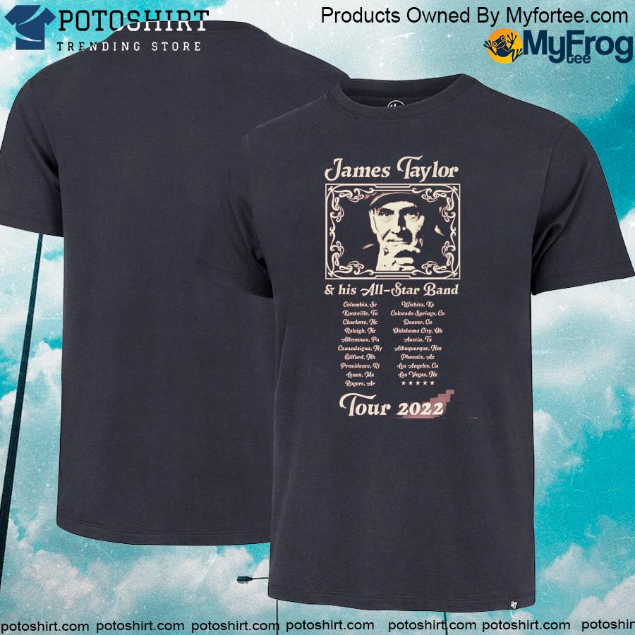Official james taylor all star band 2022 tour poster james taylor guitar 2022 tour poster shirt
