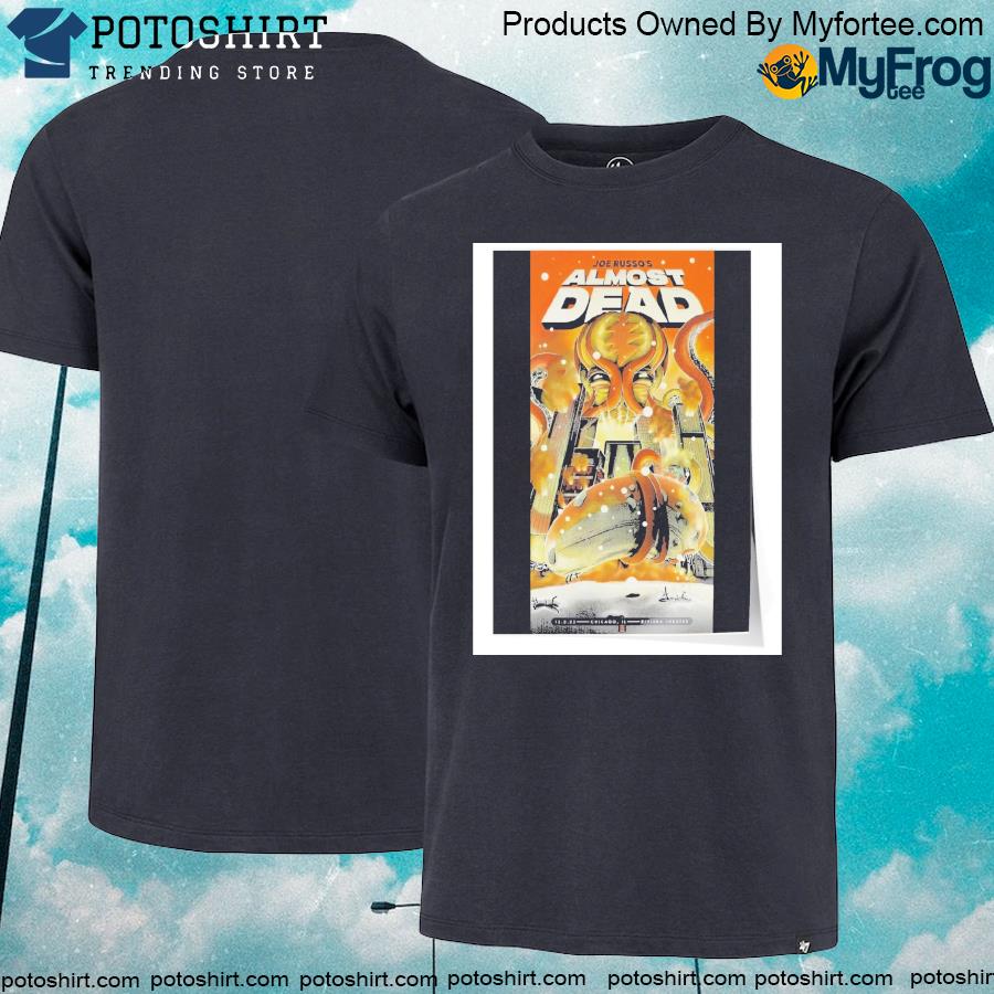 Official joe russo almost dead chicago dec 3rd 2022 riviera theatre il poster shirt