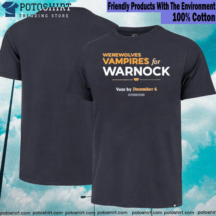 Official official werewolves & Vampires For Warnock T-shirt