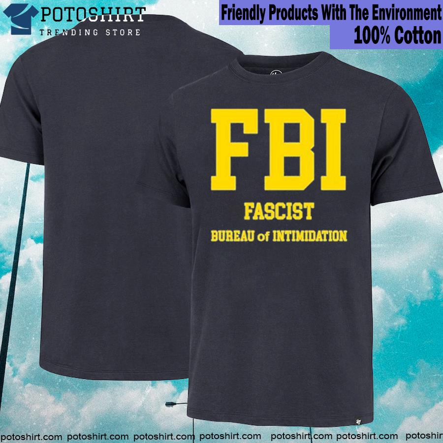 Official seb Gorka Fascist Bureau of Intimidation T-Shirt