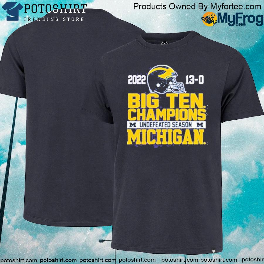 Official university of Michigan Football 2022 big ten champions shirt
