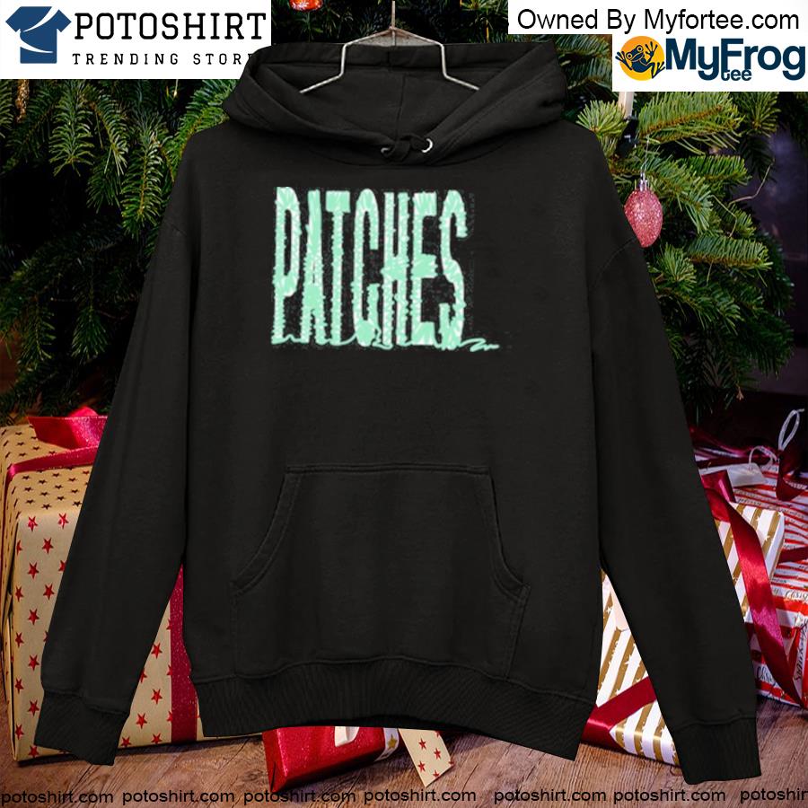 Patches fanart s hoodie