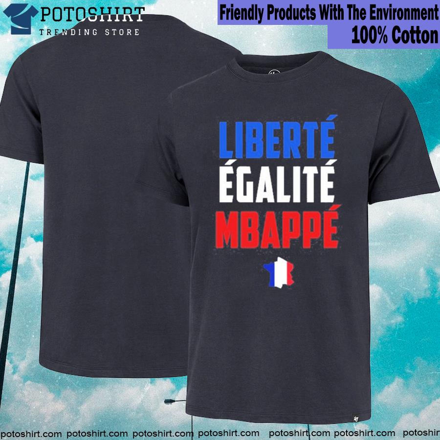 Roger Cohen Liberté Egalité Mbappé T-shirt