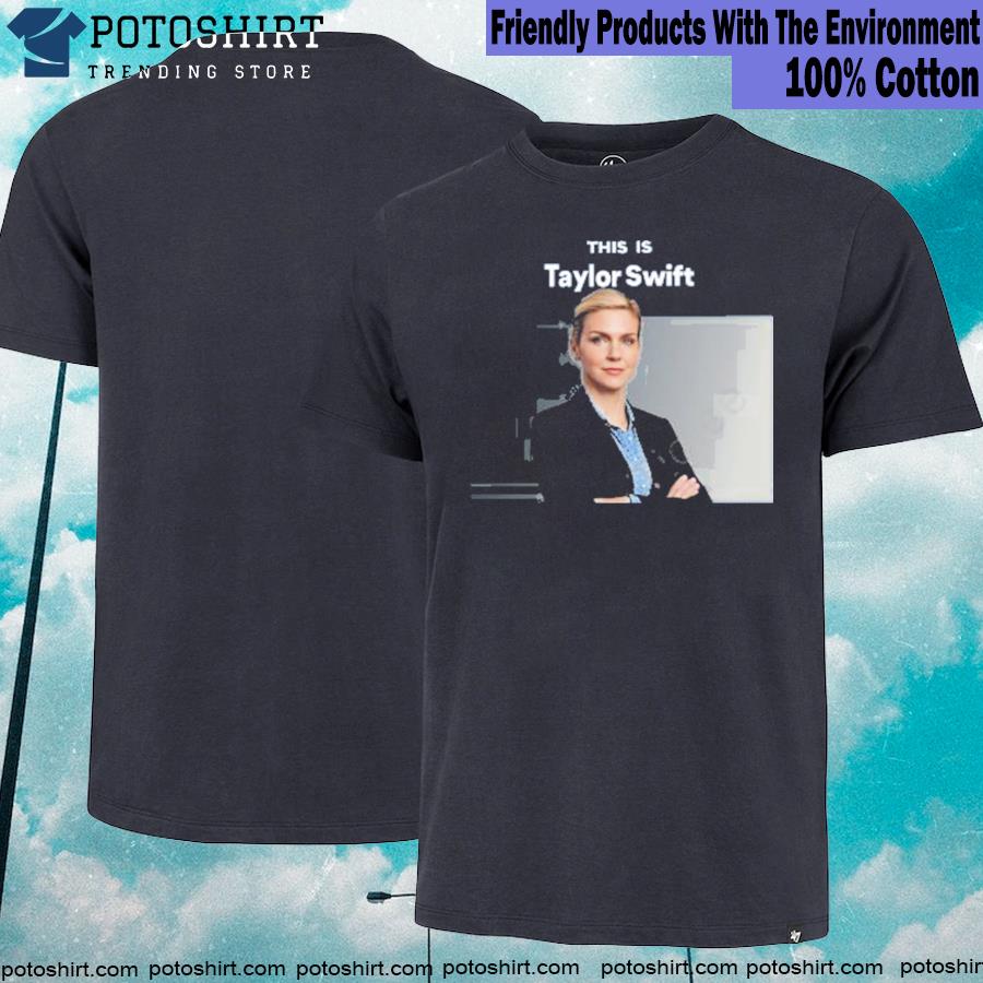 This is Taylor Swift Kim Wexler t-shirt