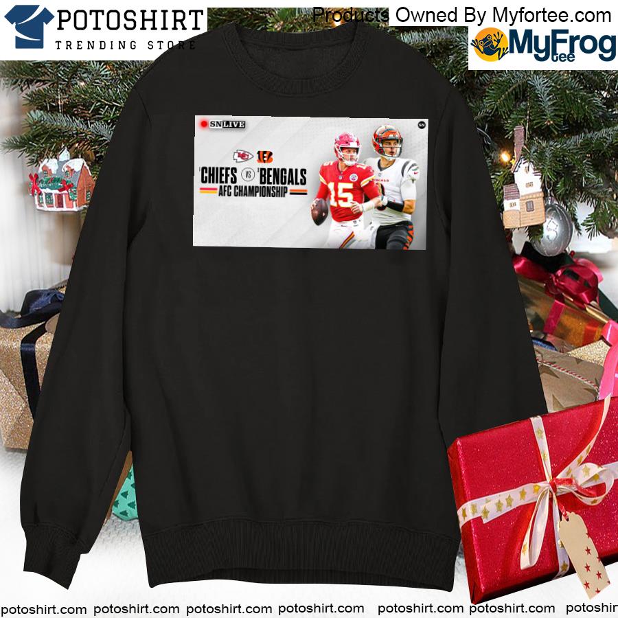 Bengals vs Chiefs Creator Clash 2-Unisex T-Shirt, hoodie, sweater, long  sleeve and tank top