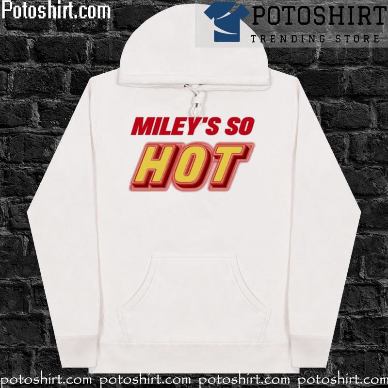 Fletcher miley's so hot miley cyrus s hoodiess
