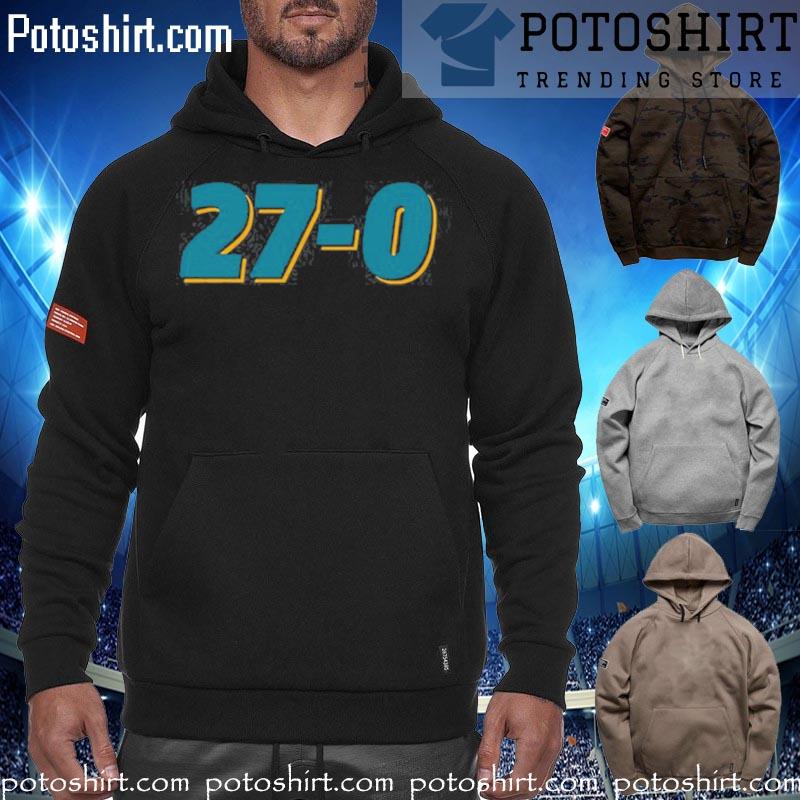 Jacksonville 27-0 T Shirt hoodiess