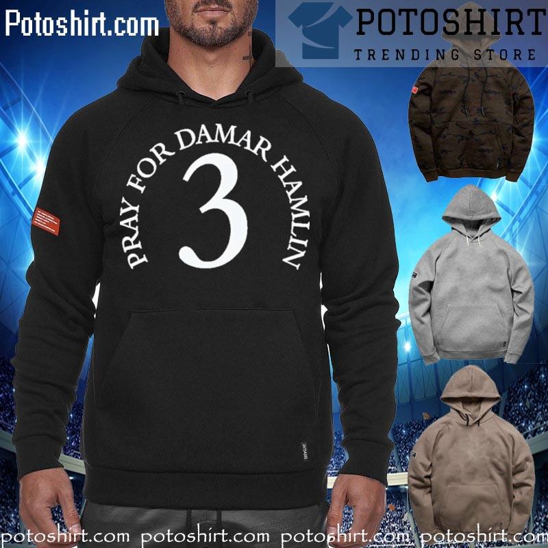 Official Pray For Damar Hamlin 3 Shirt