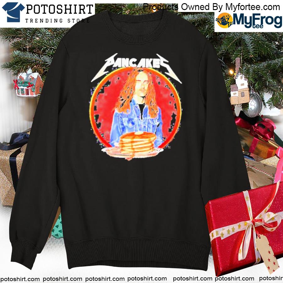 Pancakes Cliff Burton Charlie Benante new 2023 Shirt hoodie