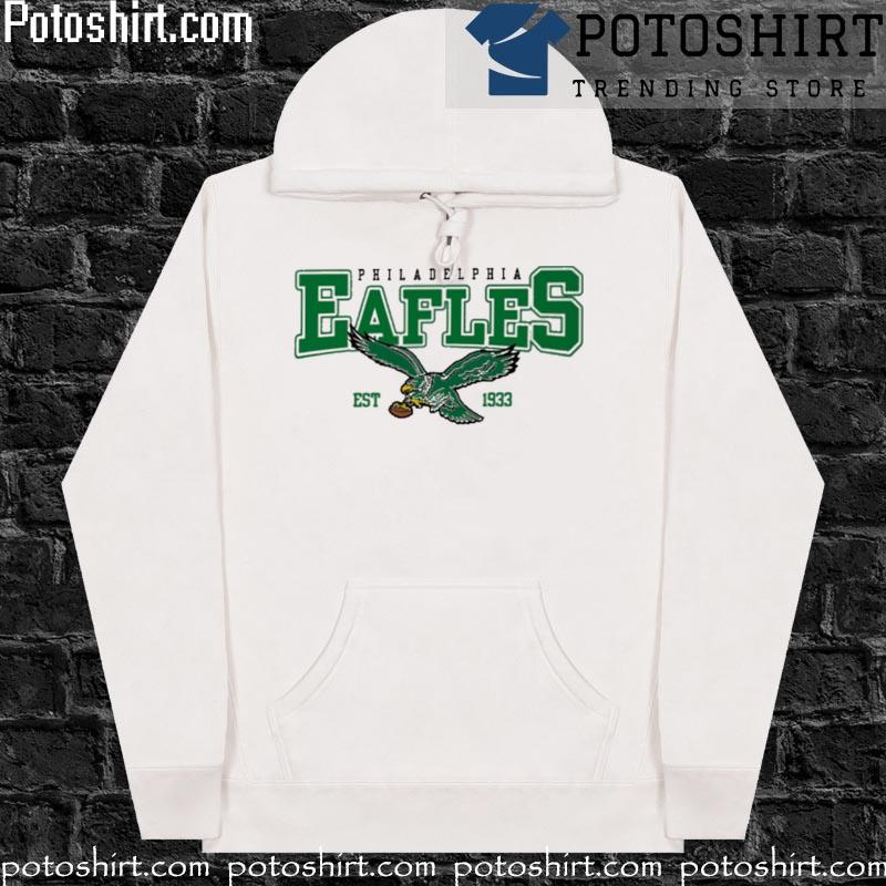 Philadelphia eafles est 1933 T-s hoodiess