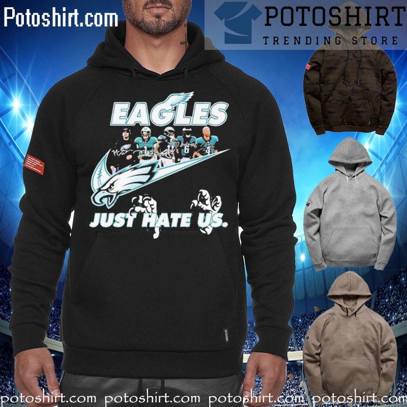 Philadelphia eagles just hate us signatures 2023 T-s hoodiess