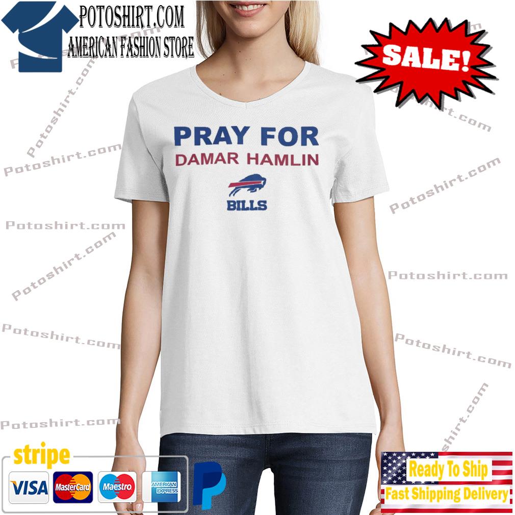 Pray For Damar Hamlin T Shirt, hoodie, sweater, long sleeve and