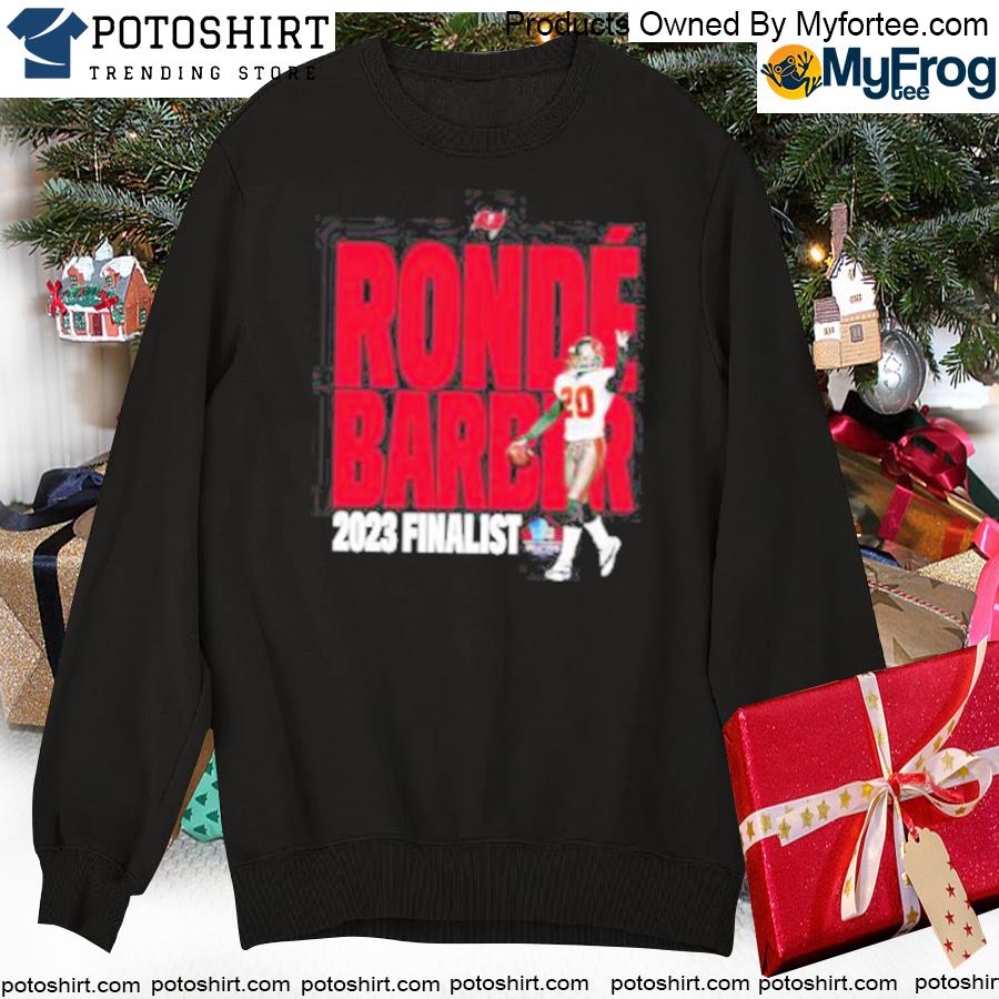 Ronde Barber Pro Football hall of fame class of 203 Finalist shirt, hoodie,  sweater, long sleeve and tank top