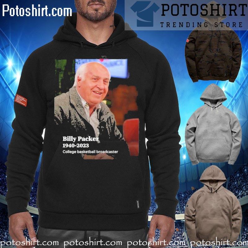 T-shirt Billy packer 1940-2023 college basketball broaDcaster s hoodiess