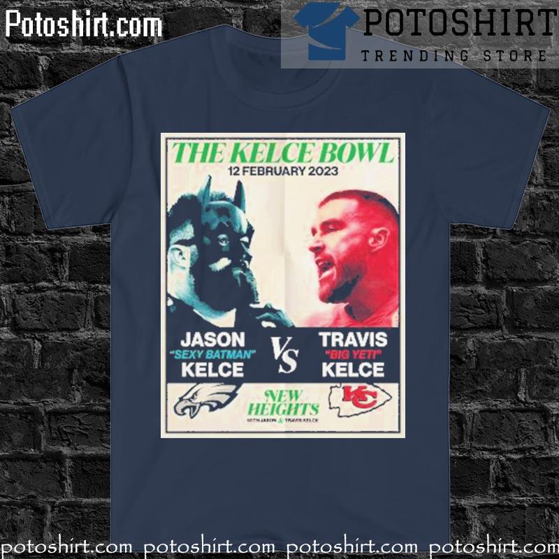 Kelce Bowl New Heights With Jason And Travis Kelce Hoodie, Custom prints  store