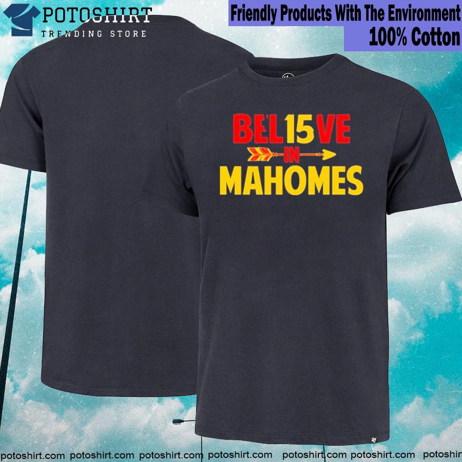 Believe in Mahomes Kansas City Men's Fan T-Shirt