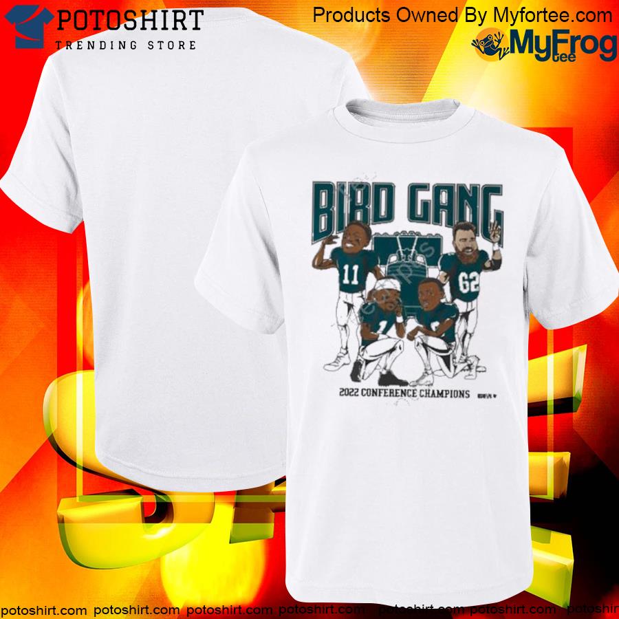 Bird Gang Philadelphia 2022 Conference Champions New Shirt Inside The Iggles