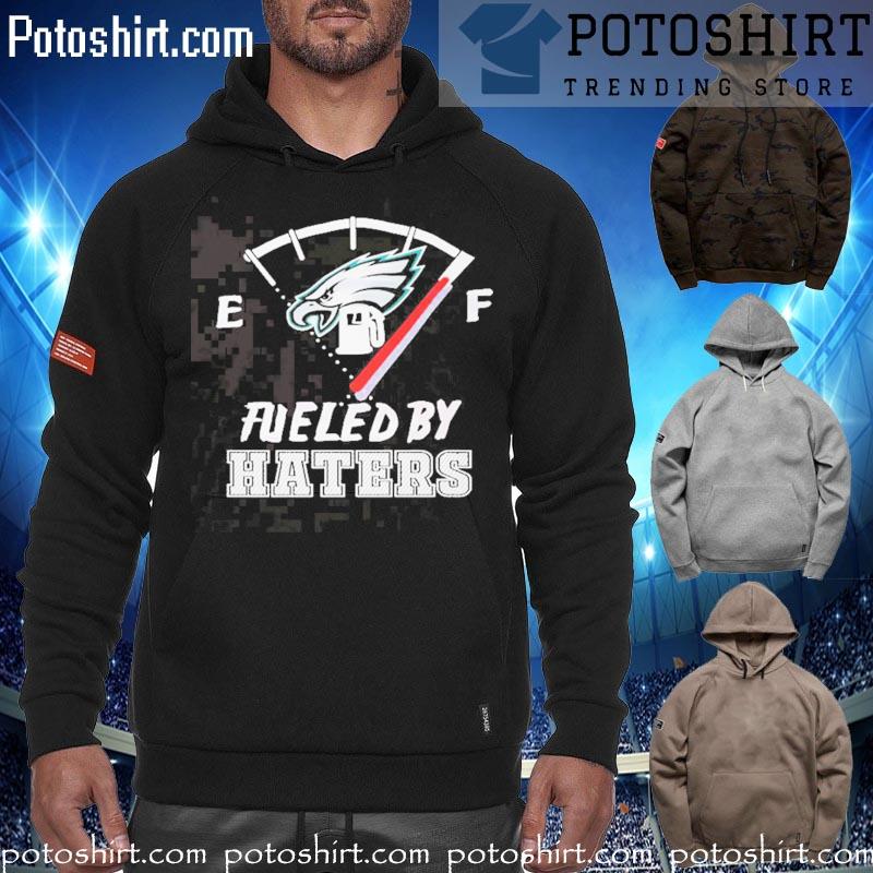 Fueled by haters philadelphia eagles T-s hoodiess