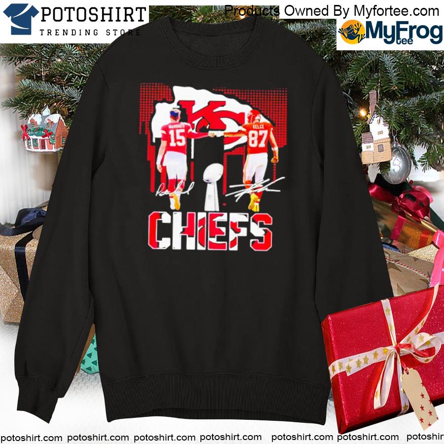 Funny patrick Mahomes and Travis Kelce Kansas City Chiefs signed T-Shirt,  hoodie, sweater, long sleeve and tank top