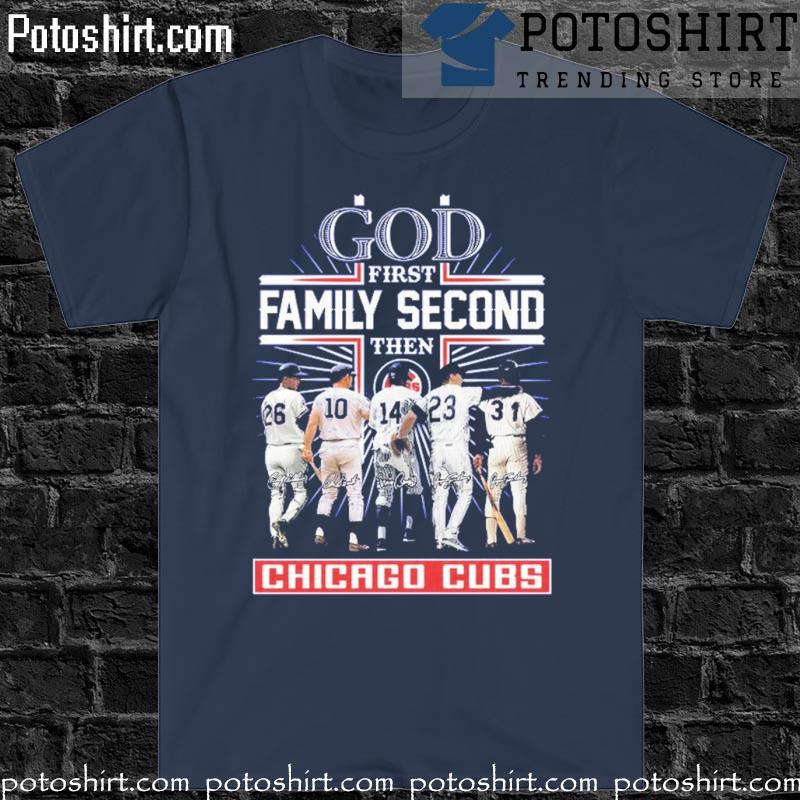 God First Family Second Then Chicago Cubs Baseball shirt, hoodie