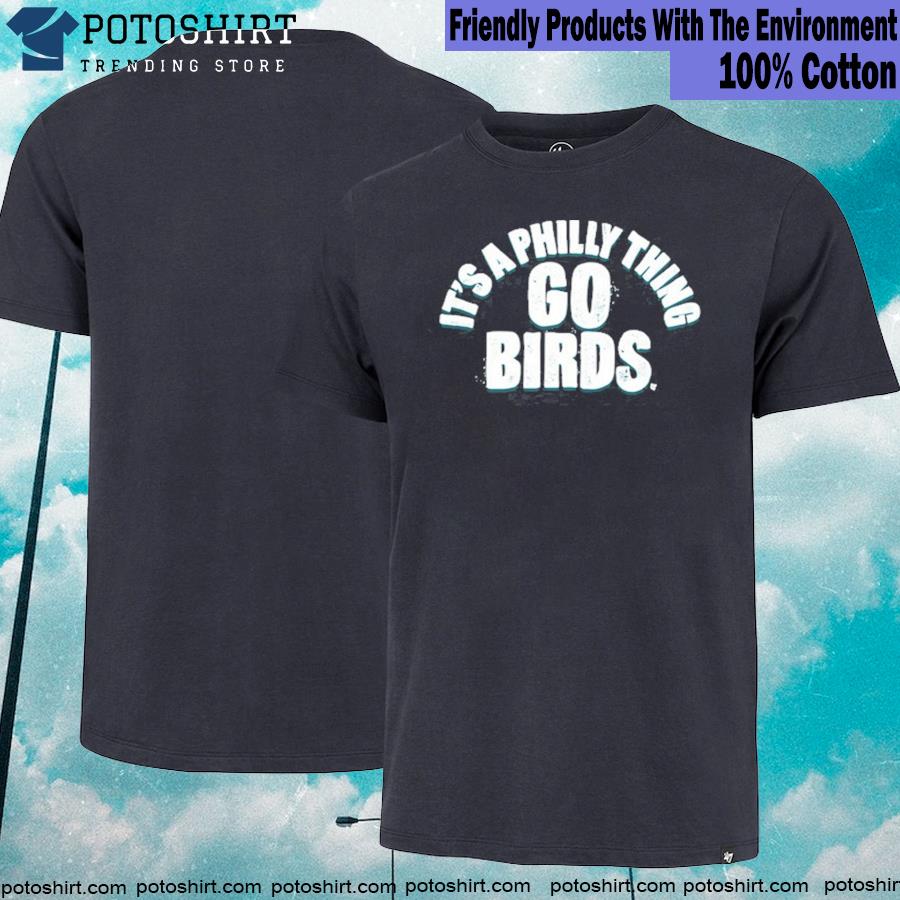 It's A Philly Thing Football Go Birds-Unisex T-Shirt