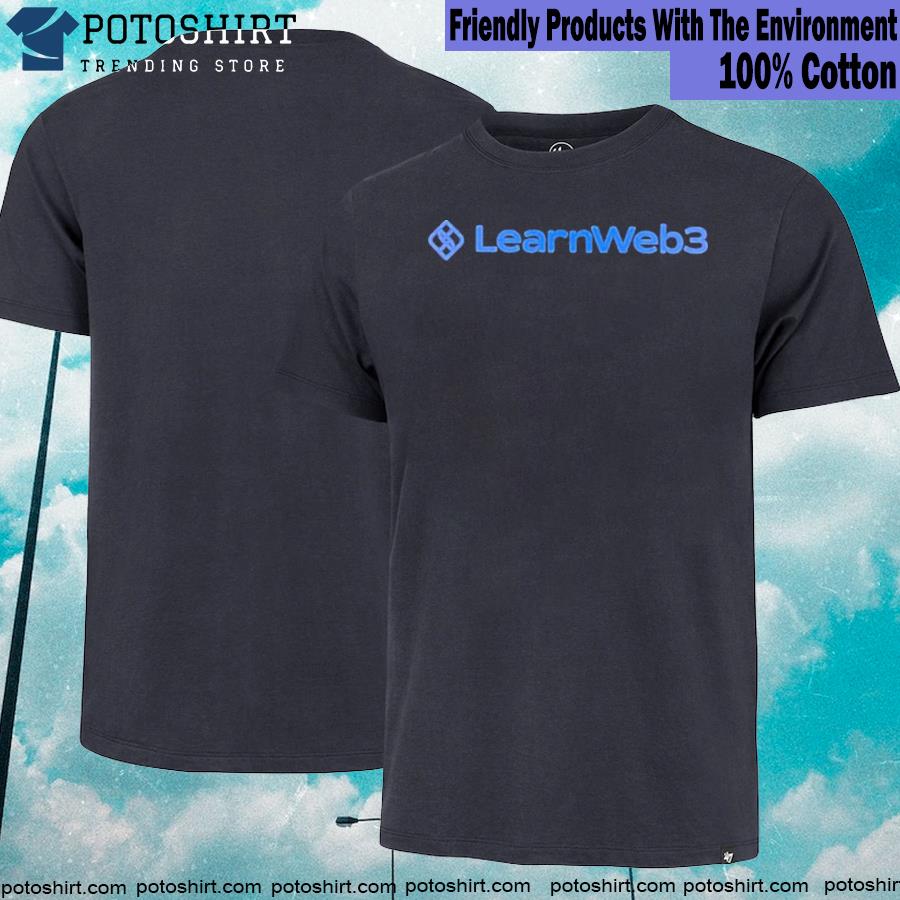 Learnweb3dao learnweb3 T-shirt