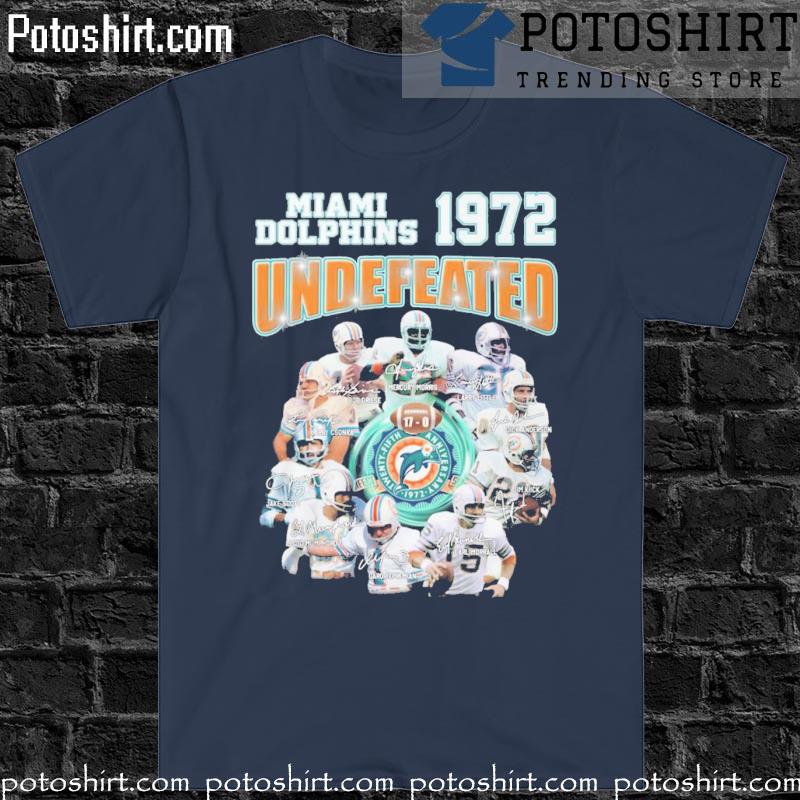 Miami Dolphins Twenty Fifth 1972 Anniversary Undefeated T Shirt