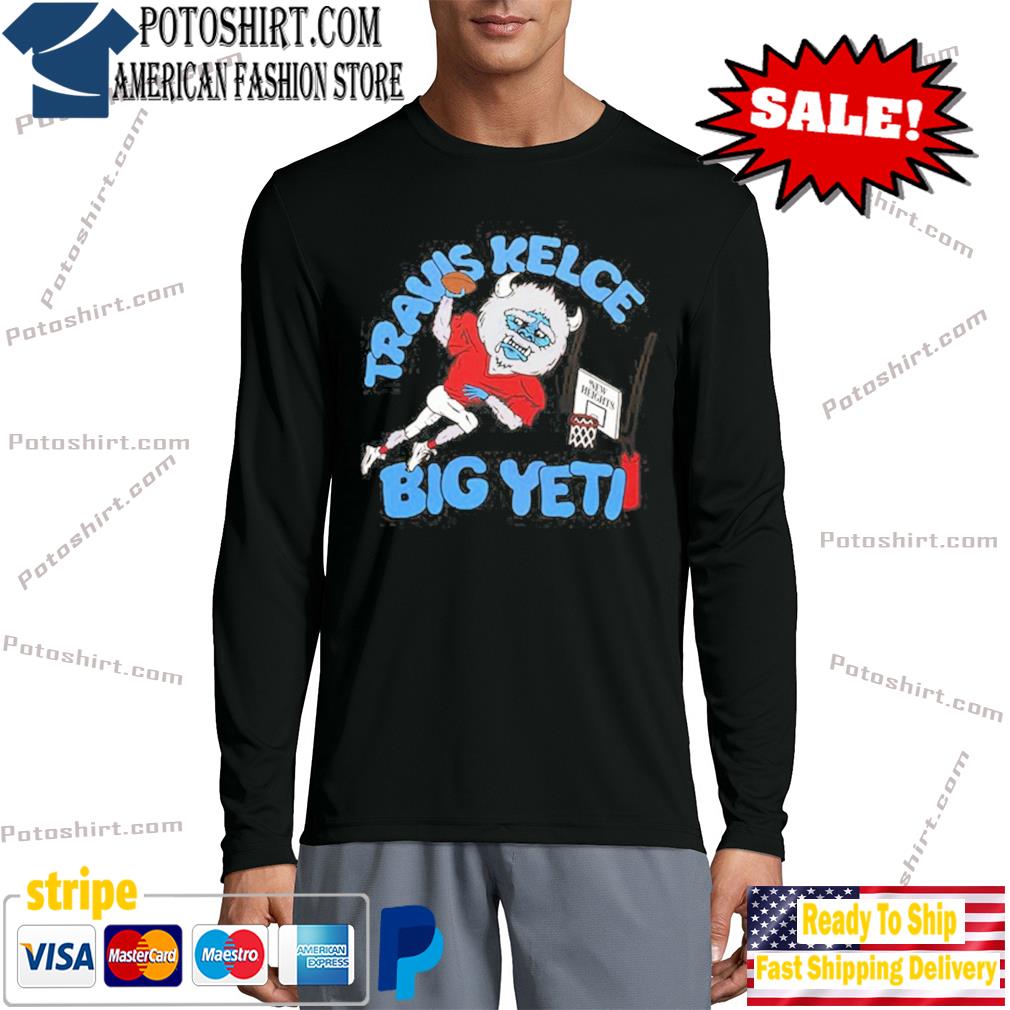 Travis Kelce Big Yeti Shirt Longsleeve