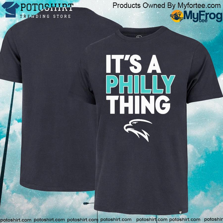 Official it’s A Philly Thing Philadelphia Football Shirt