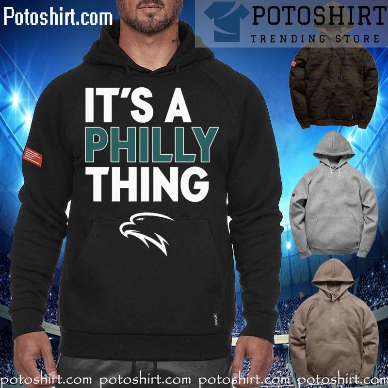 Official it's A Philly Thing Philadelphia Football T-Shirt hoodiess
