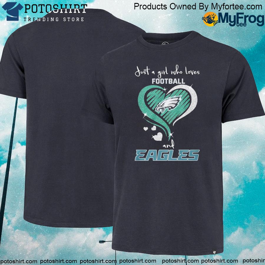 Just A Girl Who Love Fall And Philadelphia Eagles 2023 Shirt