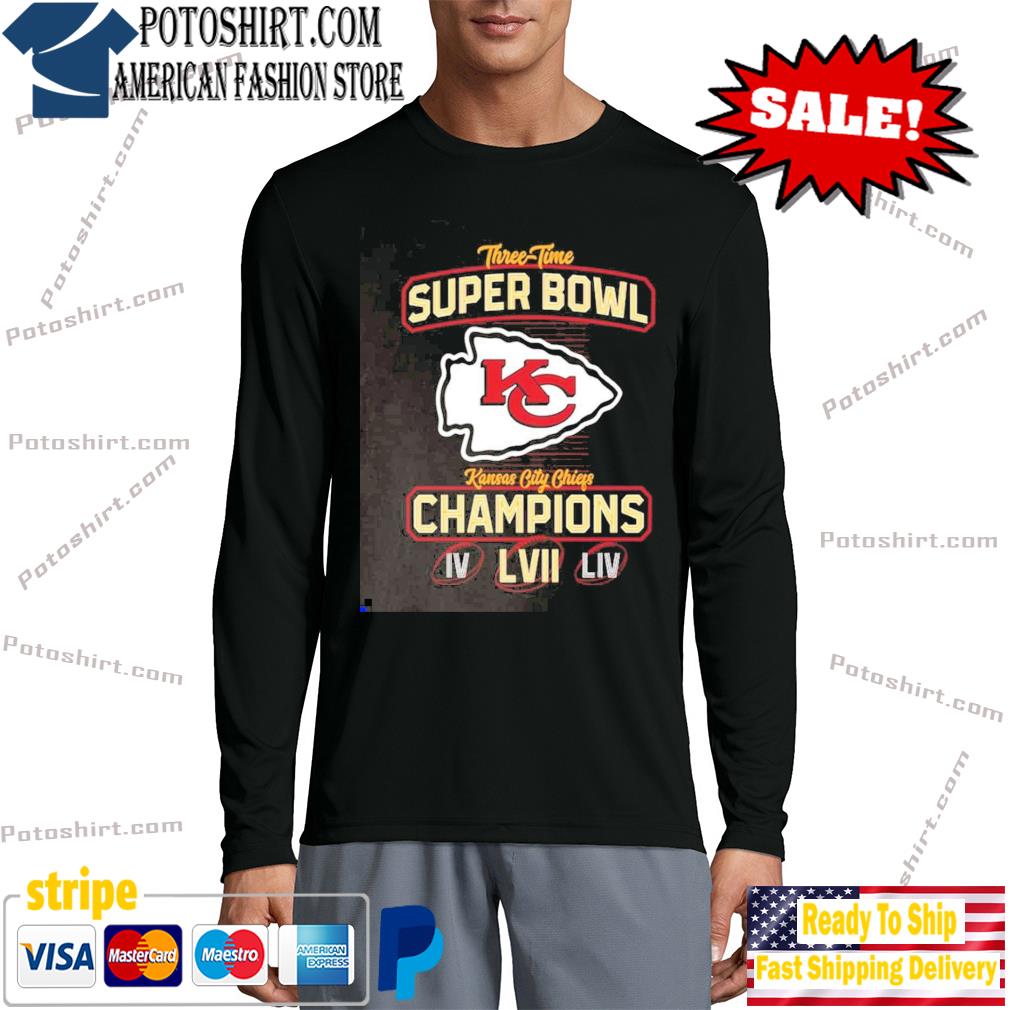 Kansas city Chiefs super bowl lvii champions 3 time super bowl shirt,  hoodie, sweater, long sleeve and tank top