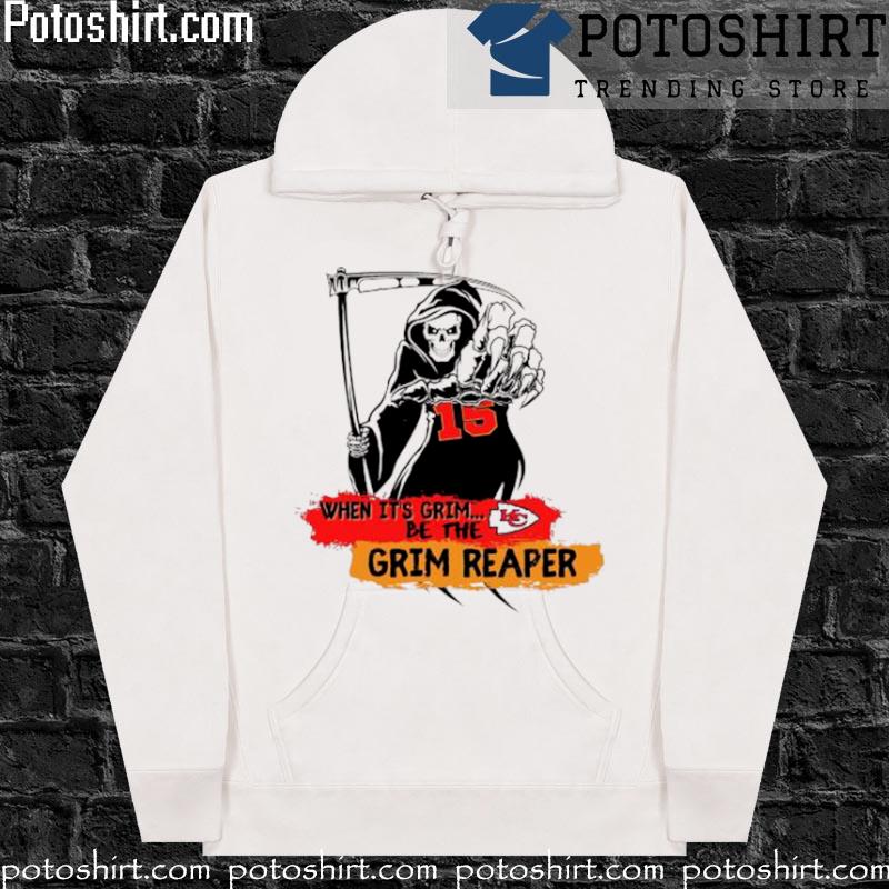 When It‘s Grim Be The Grim Reaper KC Chiefs Mahomes Shirt