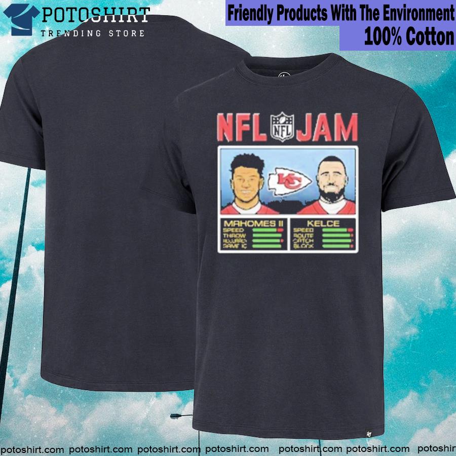 Patrick Mahomes Travis Kelce Nfl Jam T Shirt Size S-5XL