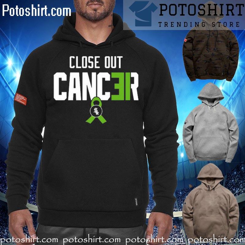 Close Out Cancer shirt, hoodie, sweater, long sleeve and tank top