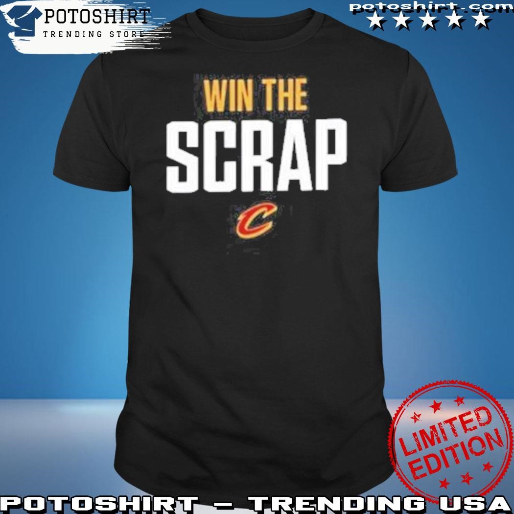 Official win the scrap Cleveland cavaliers 2023 shirt