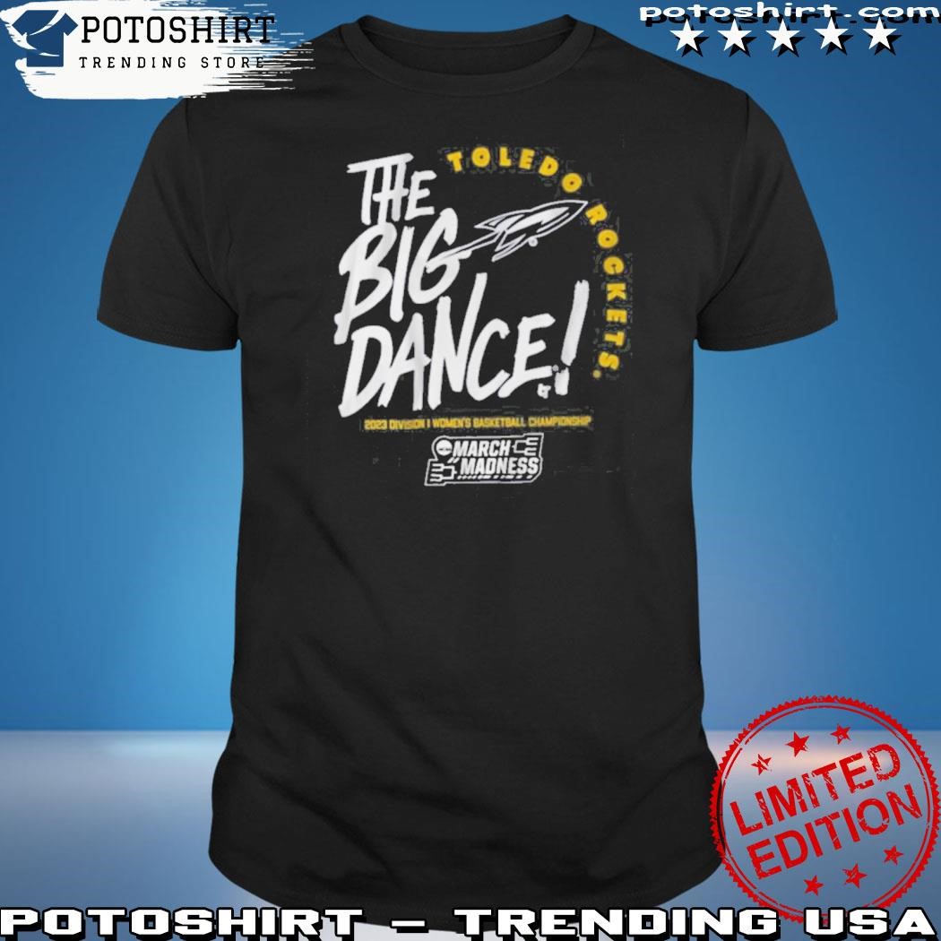 Premium toledo Licensed The Big Dance Shirt