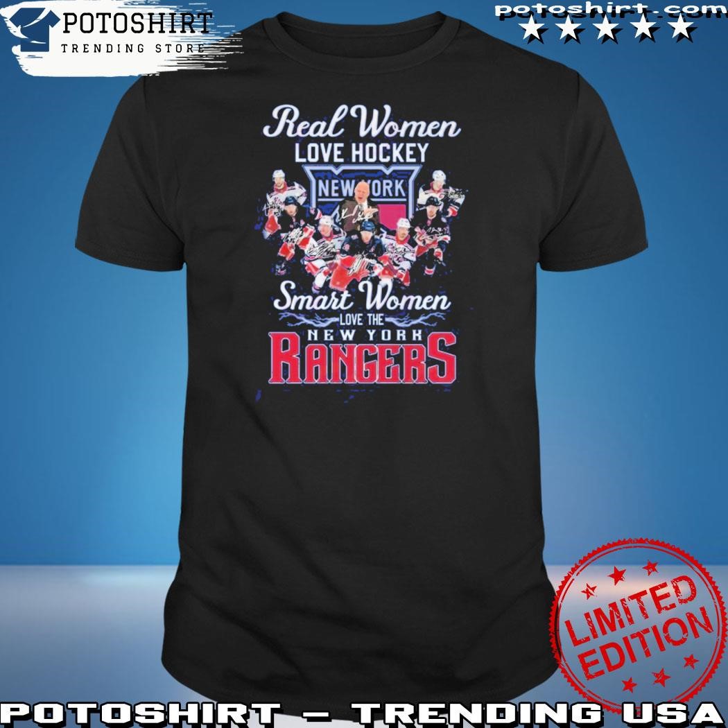Top real women love hockey smart women love the new york rangers shirt