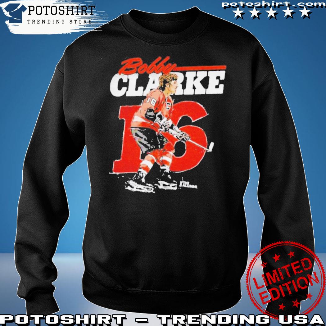 16 Bobby Clarke Philadelphia shirt, hoodie, sweater, long sleeve and tank  top