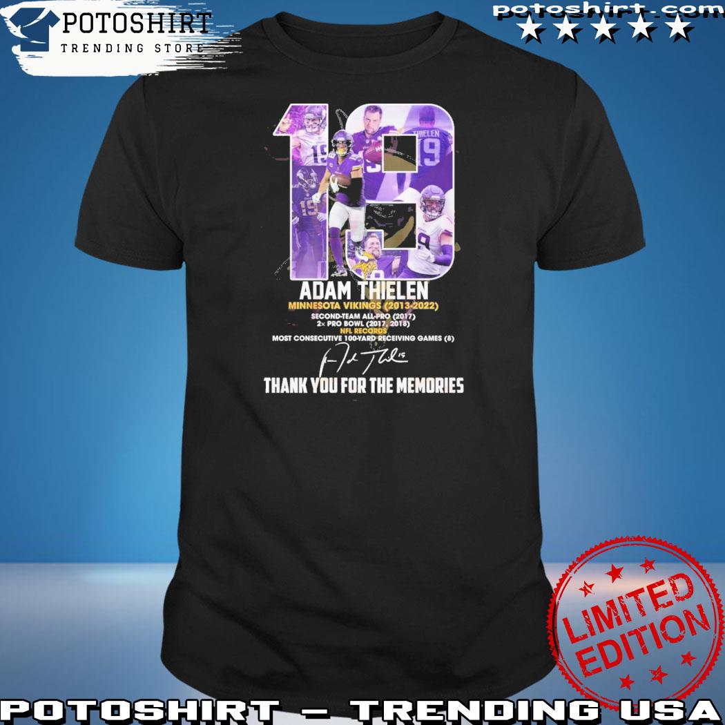 Official 19 Adam Thielen Minnesota Vikings 2013 – 2022 Thank You For The Memories T-Shirt