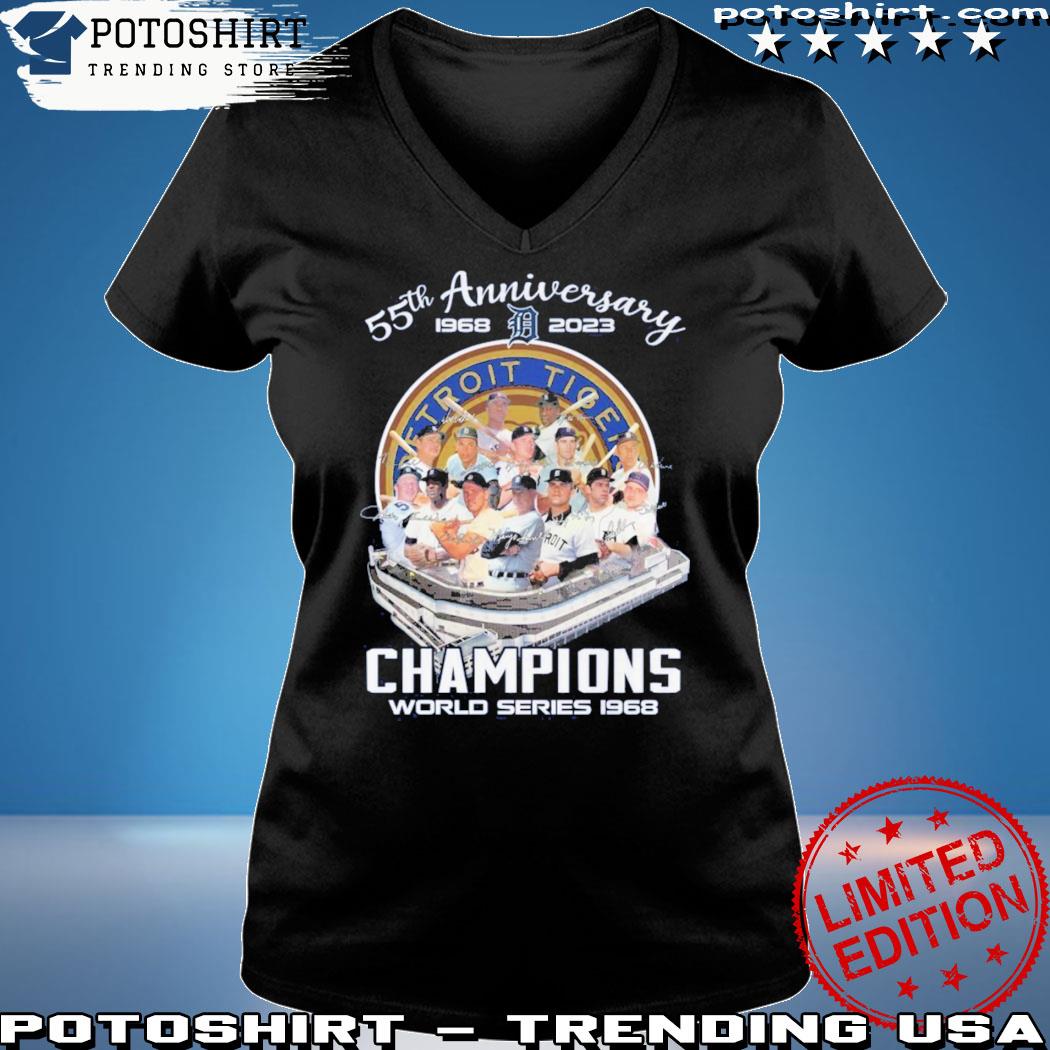 Official 55th anniversary 1968 2023 detroit tigers champions world series  1968 shirt, hoodie, sweater, long sleeve and tank top