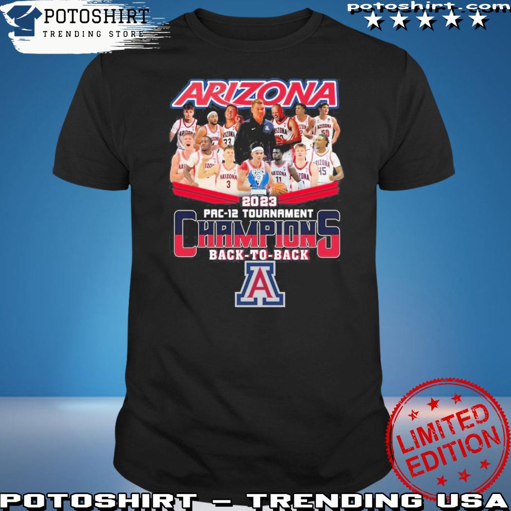 Official arizona 2023 pac12 tournament champions back to back shirt