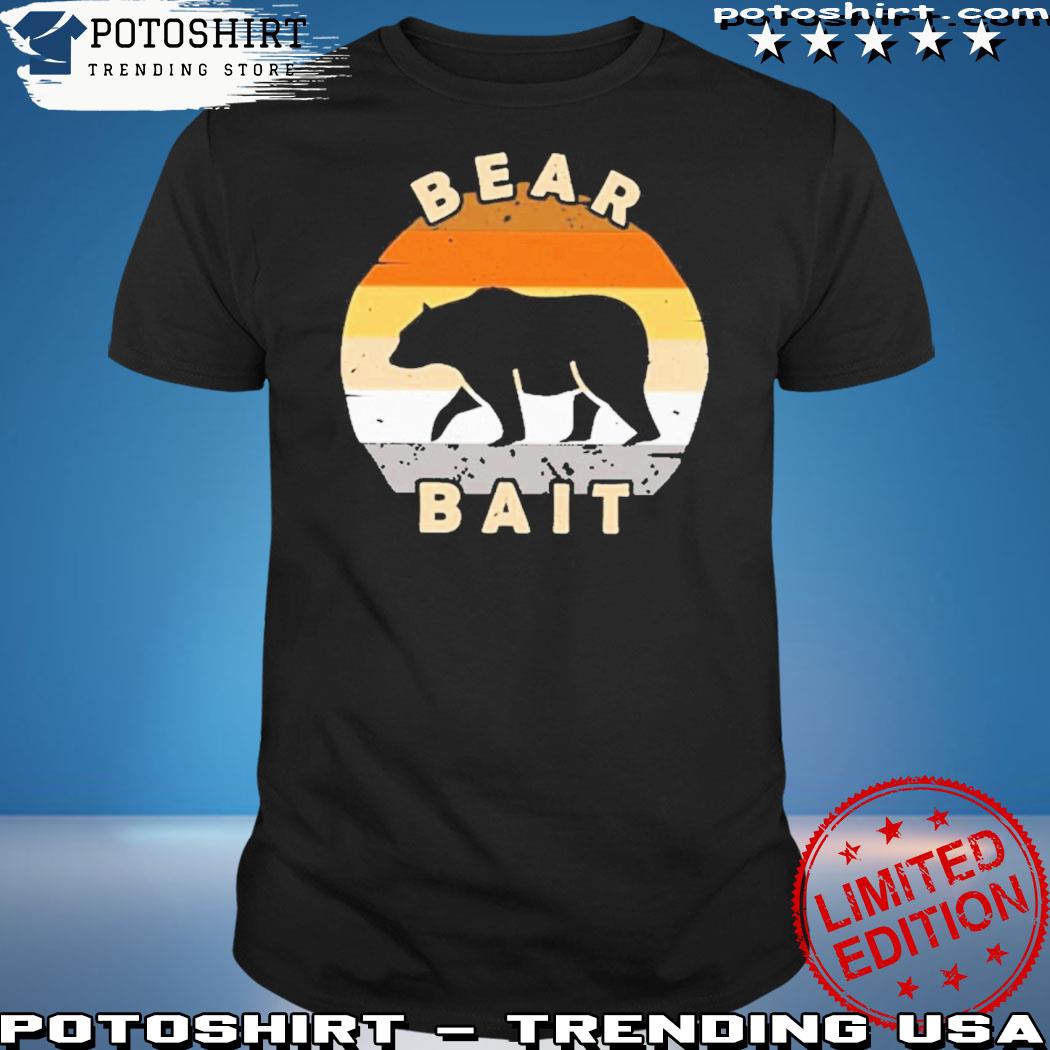 Official bear bait shirt