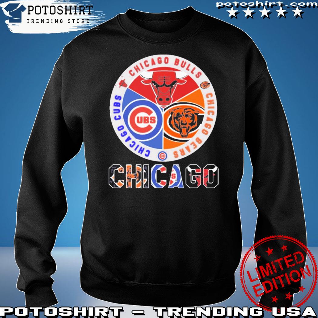 Official chicago bulls chicago bears and Chicago Cubs logo teams new design  shirt, hoodie, sweater, long sleeve and tank top
