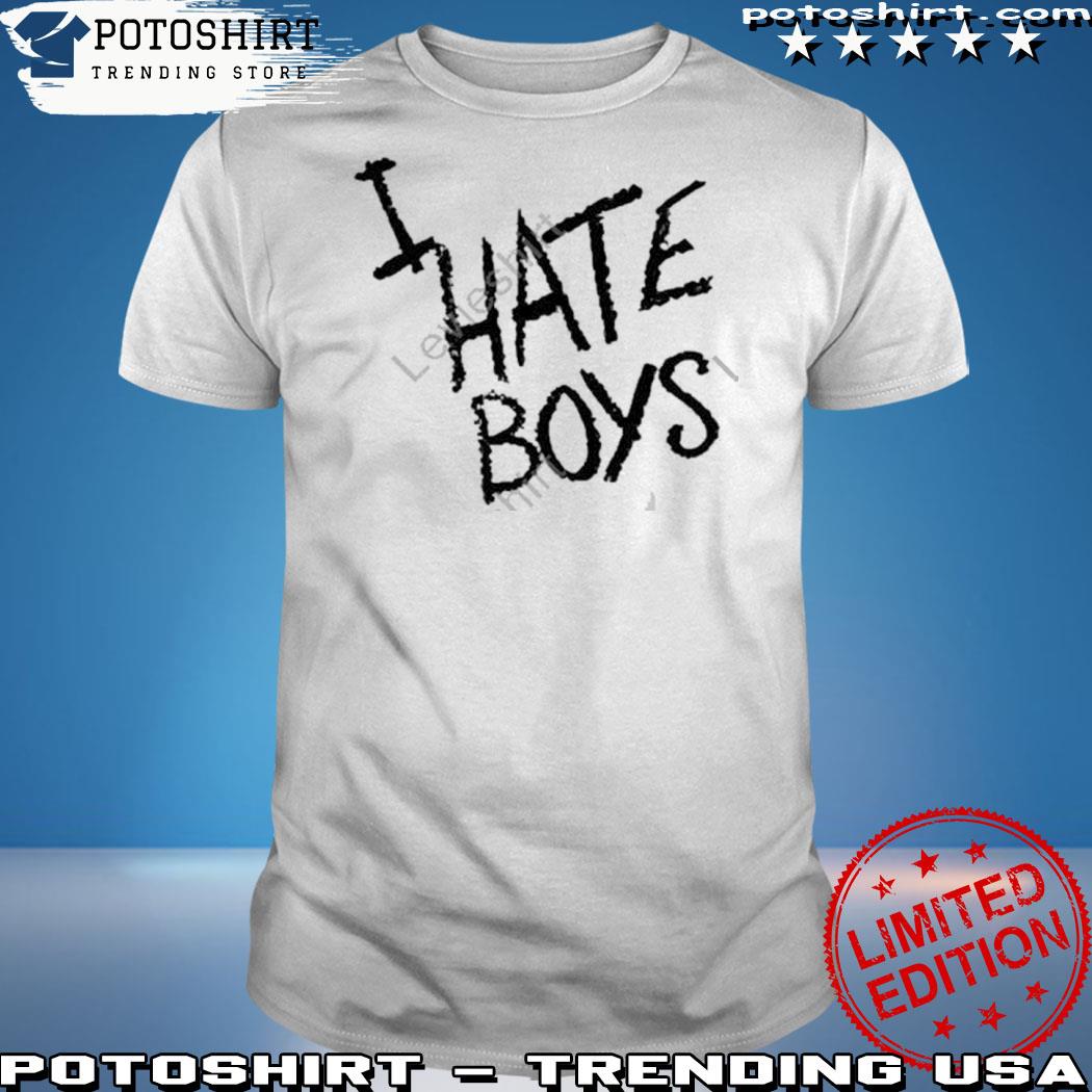 Official emma Roberts I Hate Boys Shirt, hoodie, sweater, long ...