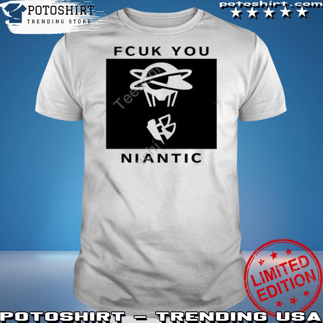 Official fcuk You Niantic Shirt