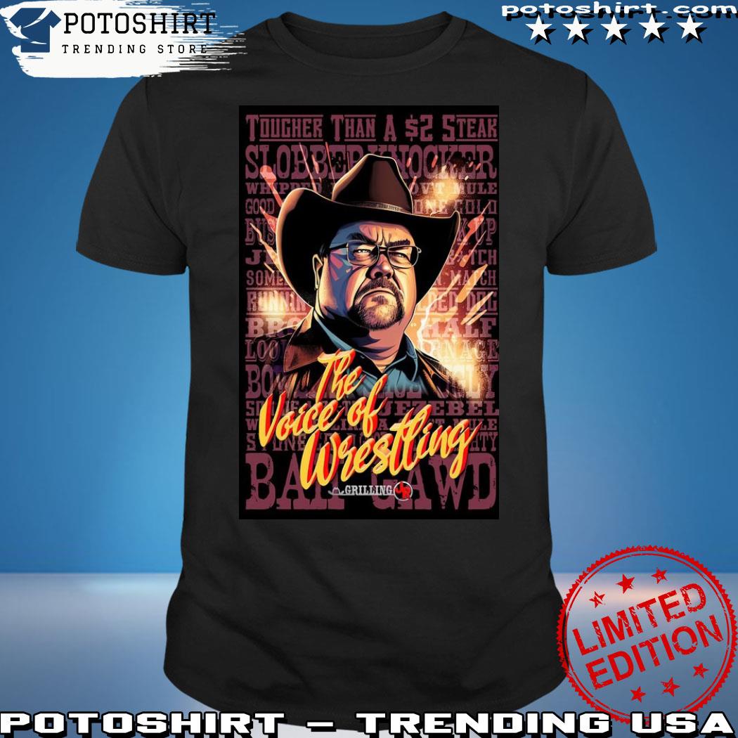 Official grilling jr the voice of wrestling 2023 shirt