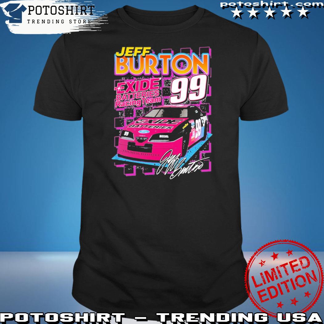 Official jeff Burton Exide Batteries Racing Team 99 T-Shirt